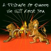 We Will Rock You (Tribute To Queen)