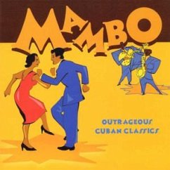 Outrageous Cuban Classics - Mambo