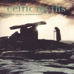 Celtic Myths (Music, Song & Spoken Word)