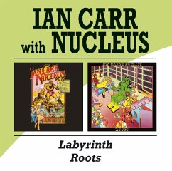 Labyrinth/Roots - Nucleus
