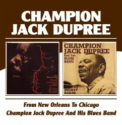 From New Orleans To Chicago/Champion Jac - Dupree,Champion Jack