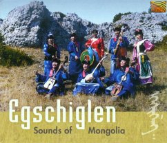 Sounds Of Mongolia - Egschiglen