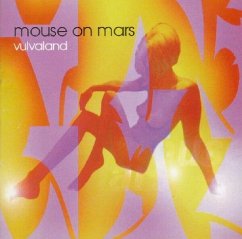 Vulvaland - Mouse On Mars