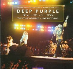 This Time Around-Live In Tokyo - Deep Purple