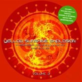 Yellow Sunshine Explosion Vol.3 Yellow Sunshine Explosion Vol.3