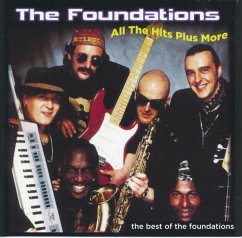 All The Hits Plus More-The Best Of The Foundatio - Foundations,The