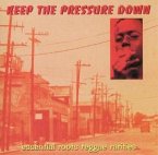 Keep The Pressure Down-Essenti