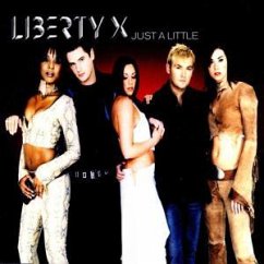 Just A Little - Liberty X