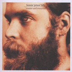 Master And Everyone - Bonnie 'Prince' Billy