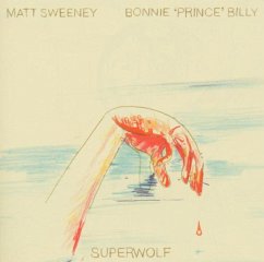 Superwolf - Bonnie "Prince" Billy/Sweeney,Matt