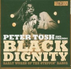 Black Dignity - The Early Works Of... - Peter Tosh