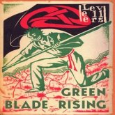 Green Blade Rising Green Blade Rising
