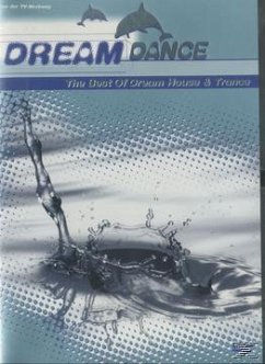 Dream Dance - The Best Of Dream House & Trance - Pop Sampler