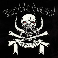March Or Die - Motörhead
