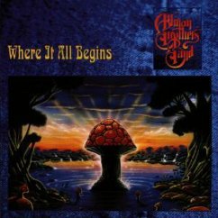 Where It All Begins - Allman Brothers Band