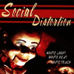 White Light White Heat White Trash - Social Distortion