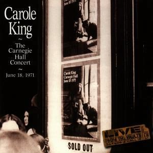 Carole King The Carnegie Hall Concert June 18,197