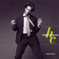 Come By Me - Harry Connick jr.