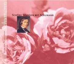 Schöne Stunden mit Schumann, 1 CD-Audio - Various