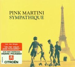 Sympathique - Pink Martini