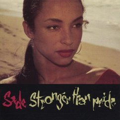 Stronger Than Pride - Sade