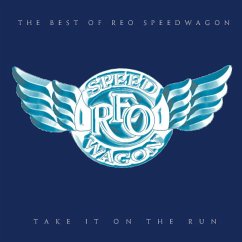 Take It On The Run: The Best Of Reo Speedwagon - Reo Speedwagon