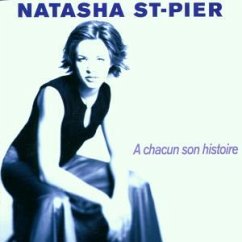 A Chacun Son Histoire - Natasha St-Pier