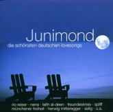 Junimond-Deutsche Liebeslieder Junimond-Deutsche Liebeslieder