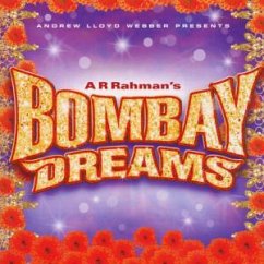 Bombay Dreams - A R Rahman