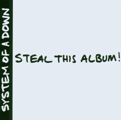 Steal This Album! - System Of A Down