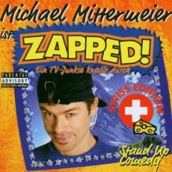 Zapped (Swiss Version) - Michael Mittermeier