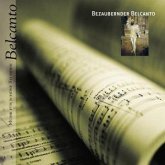 Bezaubernder Belcanto Bezaubernder Belcanto