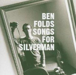 Songs For Silverman - Folds,Ben