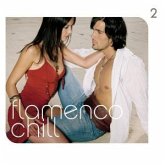 Flamenco Chill Vol. 2