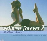 Wellness Forever Vol. 2 Wellness Forever Vol. 2