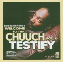 Welcome To Tha Chuuch Vol. 6