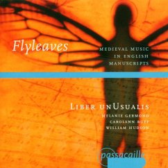 Fly Leaves-Mittelalterliche Musik - Liber Unusualis