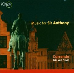 Music For Sir Anthony - Currende & Nevel & Eric Van