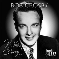 Who's Sorry Now - Crosby,Bob