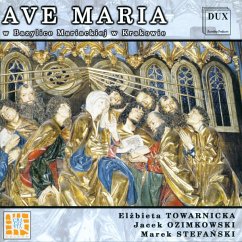 Ave Maria - Towarnicka/Ozimkowski/Stefanski