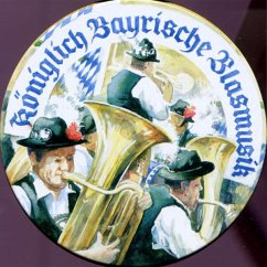 Königlich Bayrische Blasmusik - Stahuber/Edelmann/Ebner