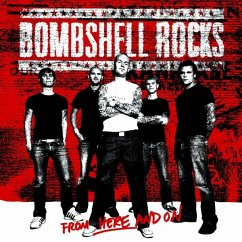 From Here And On - Bombshell Rocks