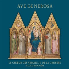Ave Generosa - Chour Des Armaillis De La Gruyère