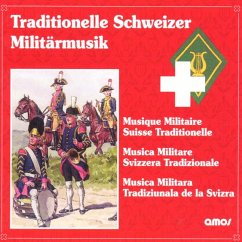 Cover Traditionelle Schweizer Militärmusik