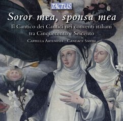 Soror Mea,Sponsa Mea - Capella Artemisia