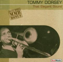 That Elegant Sound - Tommy Dorsey