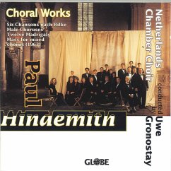 Choral Works For Mixed Chorus A Capella - Netherlands Chamber Choir