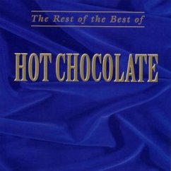 The Rest Of The Best Of - Hot Chocolate