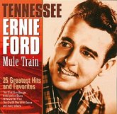 Mule Train-25 Greatest Hits
