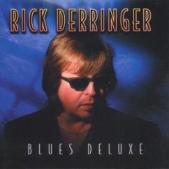Blues Deluxe - Derringer,Rick